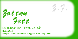 zoltan fett business card